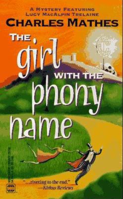 Girl With The Phony Name 0373262469 Book Cover