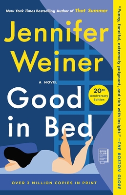 Good in Bed (20th Anniversary Edition) 1982158417 Book Cover