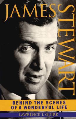 James Stewart: Behind the Scenes of a Wonderful... 1557834164 Book Cover
