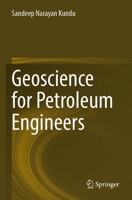 Geoscience for Petroleum Engineers 9811976422 Book Cover
