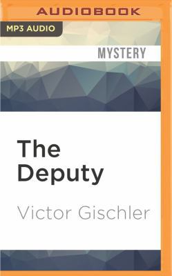 The Deputy 152268218X Book Cover