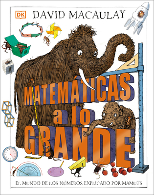 Matemáticas a Lo Grande (Mammoth Math): El Mund... [Spanish] 0744064562 Book Cover