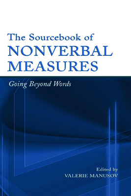 The Sourcebook of Nonverbal Measures: Going Bey... 0805847464 Book Cover