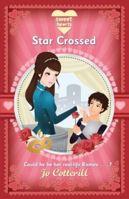 Sweet Hearts Book 1: Star Crossed B003RWSBAY Book Cover