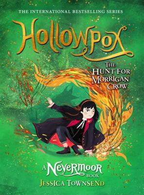 Hollowpox: The Hunt for Morrigan Crow Book 3 (N... 1510105301 Book Cover