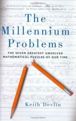 The Millennium Problems : The Seven Greatest Un... 1862076863 Book Cover