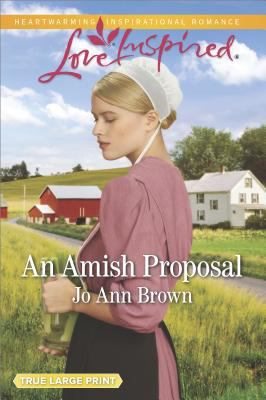 An Amish Proposal (Amish Hearts, 6) 037321443X Book Cover