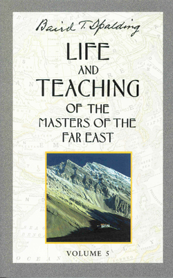 Life and Teaching of the Masters of the Far Eas... 087516367X Book Cover