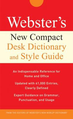 Webster's New Compact Desk Dictionary and Style... 0470177721 Book Cover