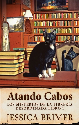 Atando Cabos [Spanish] [Large Print] 4824157021 Book Cover