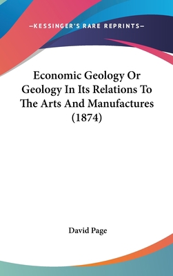 Economic Geology Or Geology In Its Relations To... 1436612411 Book Cover