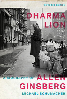 Dharma Lion: A Biography of Allen Ginsberg 081669947X Book Cover