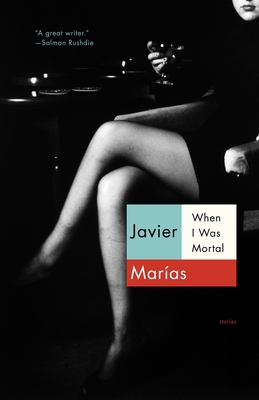 When I Was Mortal 0307950786 Book Cover