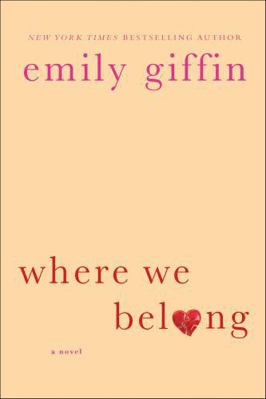 Where We Belong: A Novel 1429957867 Book Cover