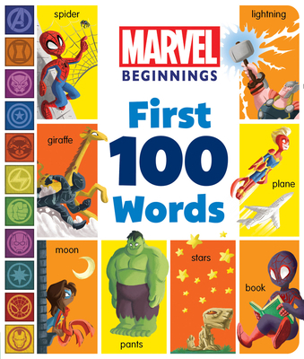 Marvel Beginnings: First 100 Words 1368090354 Book Cover