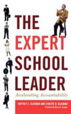 The Expert School Leader: Accelerating Accounta... 1578865255 Book Cover