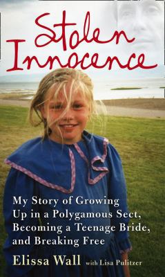 Stolen Innocence: My Story of Growing Up in a P... 0007291124 Book Cover