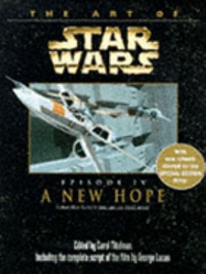 The Art of " Star Wars " : " New Hope " Episode... 1852868228 Book Cover