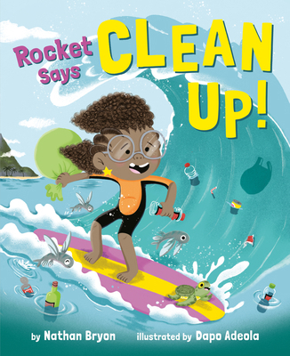 Rocket Says Clean Up! 0593703847 Book Cover