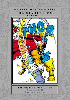 Marvel Masterworks: The Mighty Thor Vol. 23 1302955551 Book Cover