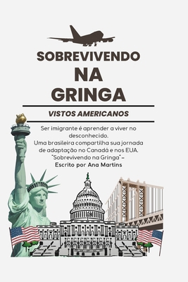 Vistos Americanos Explicados: Como Realizar Seu... [Portuguese] B0DZ2GDX9N Book Cover