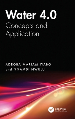 Water 4.0: Concepts and Application 1041031564 Book Cover