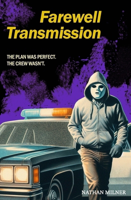 Farewell Transmission B0FCMR2CJ3 Book Cover