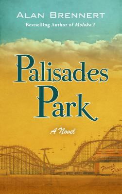 Palisades Park [Large Print] 1410457176 Book Cover