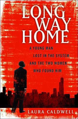 Long Way Home: A Young Man Lost in the System a... 1439100233 Book Cover