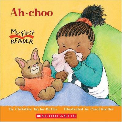 Ah-Choo 0516251759 Book Cover