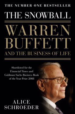 The Snowball: Warren Buffett and the Business o... 1408805022 Book Cover