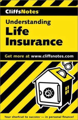 CliffsNotes Understanding Life Insurance 0764585150 Book Cover