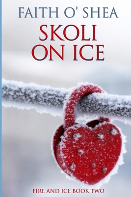 Skoli on Ice 0999680633 Book Cover