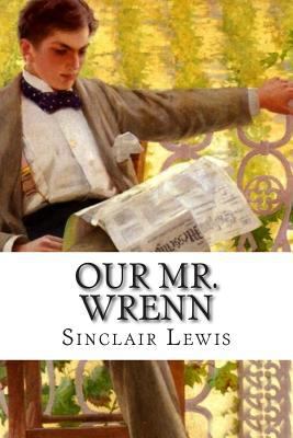 Our Mr. Wrenn 1502542447 Book Cover