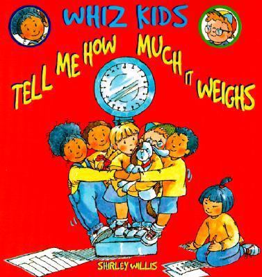Tell Me How Much It Weighs 0613295242 Book Cover