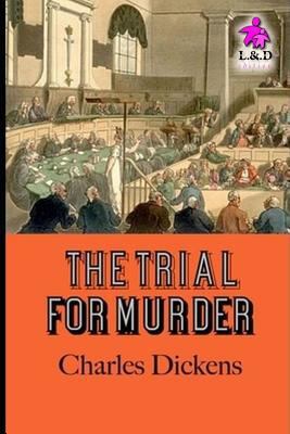 The Trial for Murder 1728721547 Book Cover