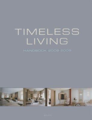 Timeless Living Handbook: 2008-2009 9077213694 Book Cover