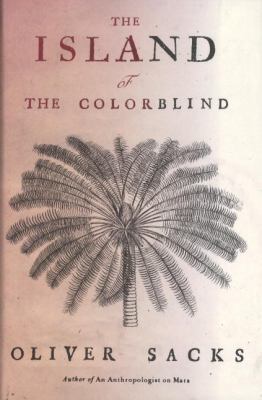 The Island of the Colorblind 0676970354 Book Cover