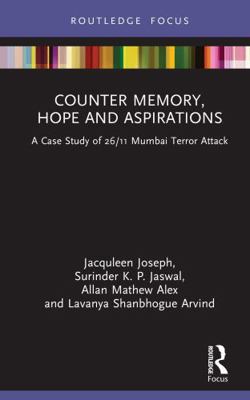 Counter Memory, Hope and Aspirations: A Case St... 103252054X Book Cover