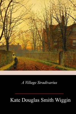 A Village Stradivarius 1986868753 Book Cover