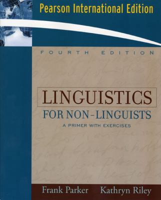 Linguistics for Non-Linguists: A Primer with Ex... 0205501435 Book Cover