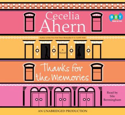 Thanks for the Memories: a Novel, Narrated By S... 1415963487 Book Cover