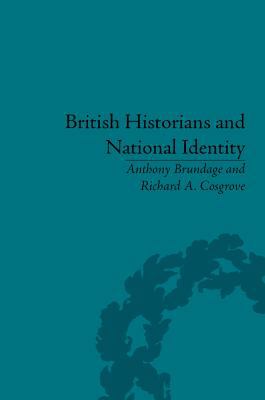 British Historians and National Identity: From ... 1848935390 Book Cover