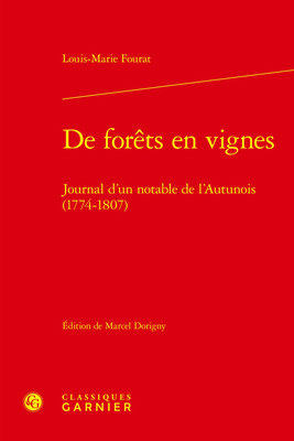 de Forets En Vignes: Journal d'Un Notable de l'... [French] 240613623X Book Cover