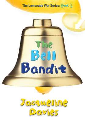 The Bell Bandit, 3 0547567375 Book Cover