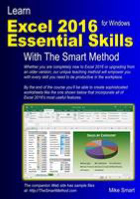 Learn Excel 2016 Essential Skills with The Smar... 1909253081 Book Cover