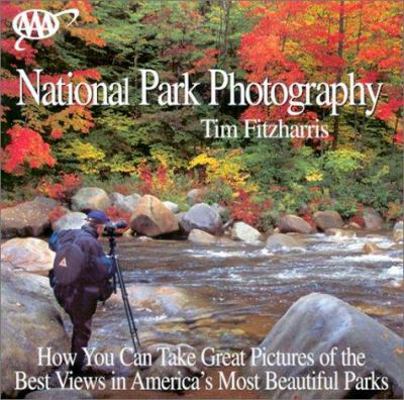 AAA's National Park Photography 1562515497 Book Cover