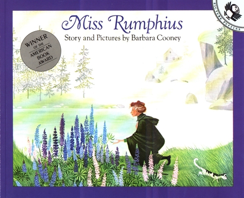 Miss Rumphius: Story and Pictures 0140505393 Book Cover