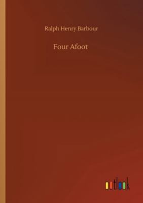 Four Afoot 3752347295 Book Cover