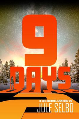 9 Days: A DEE ROMMEL MYSTERY 1950627543 Book Cover